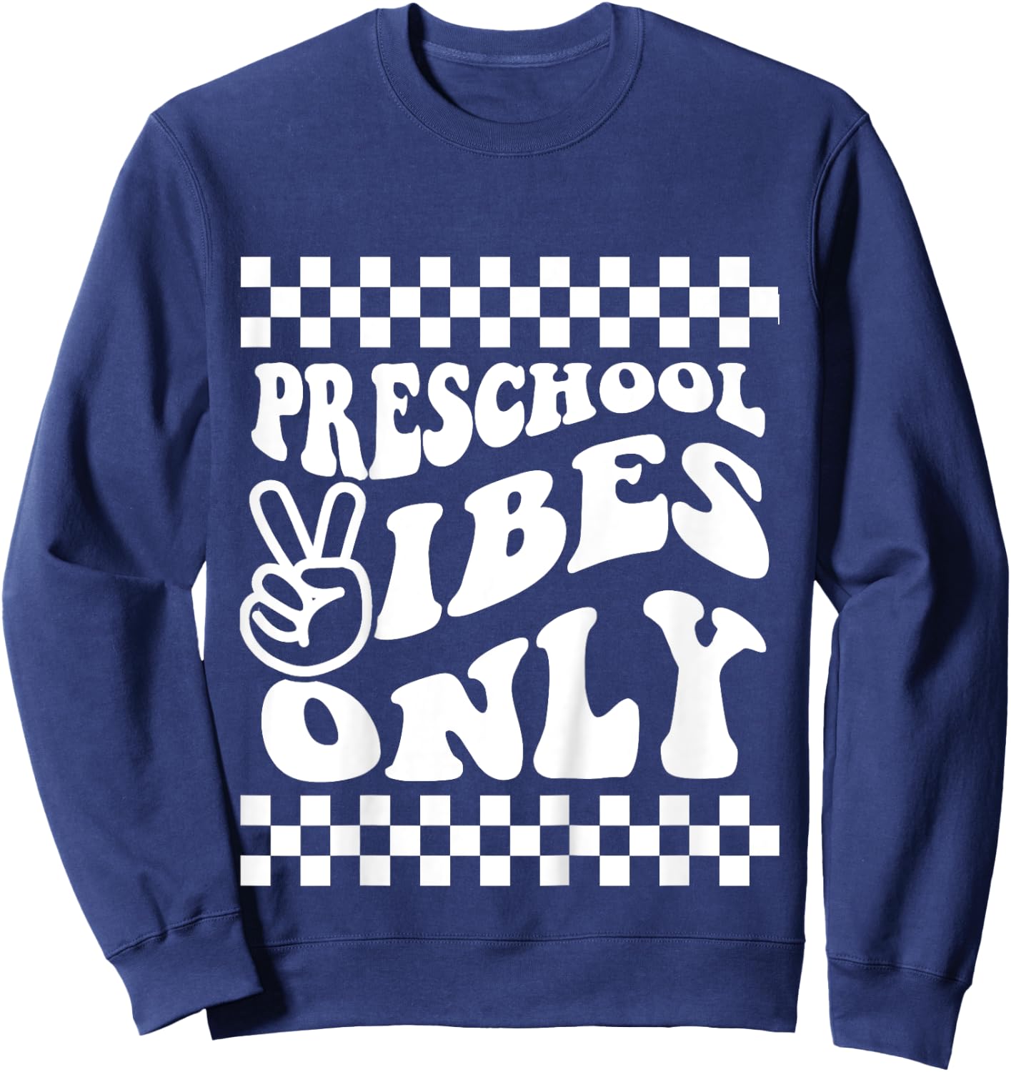 First Day of Preschool Vibes Only Retro Girl Toddler Boy Sweatshirt - Sweatshirt | Navy
