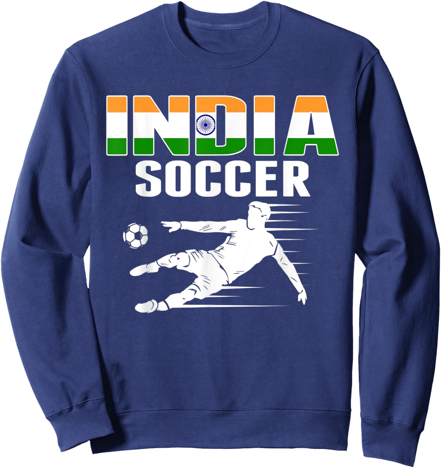India Soccer Lovers Jersey - Indian Flag Football Players Sweatshirt - Sweatshirt | Navy