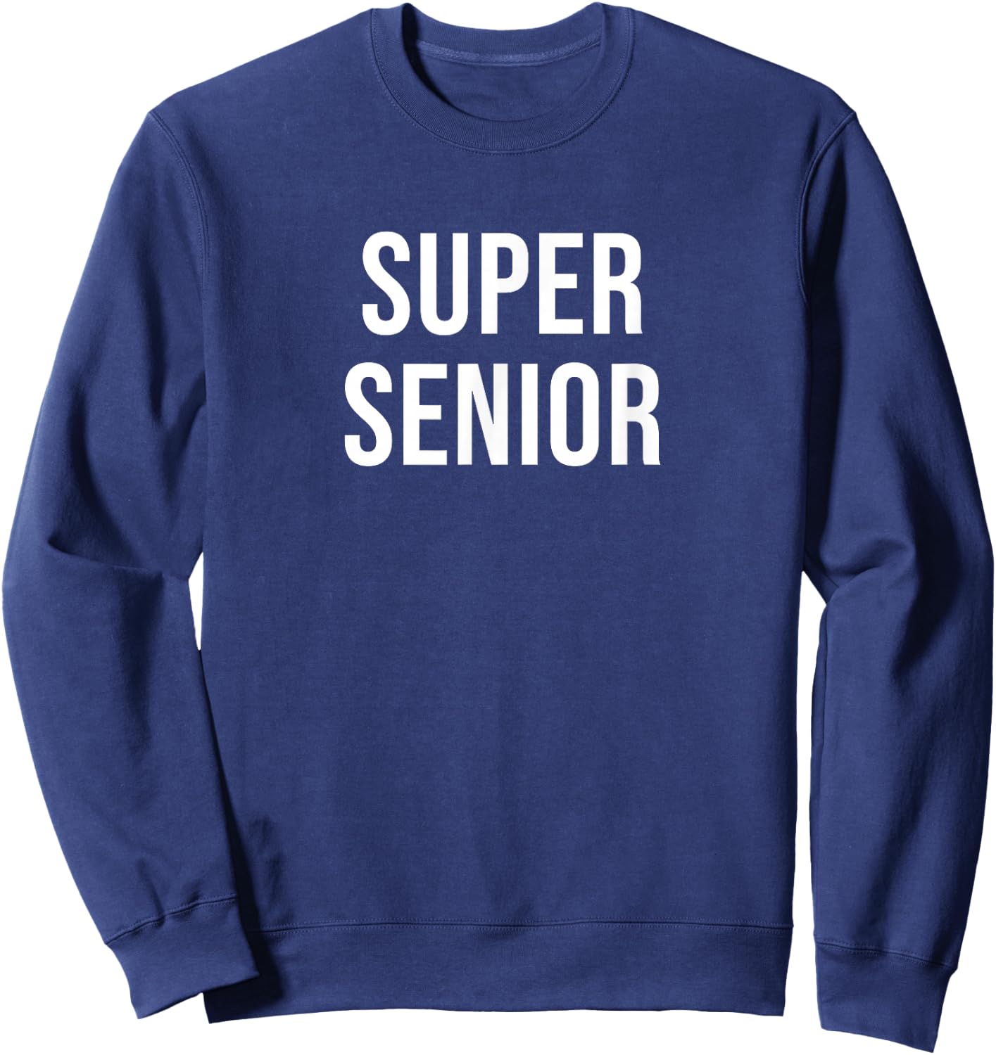 Super Senior Sweatshirt - Sweatshirt | Navy