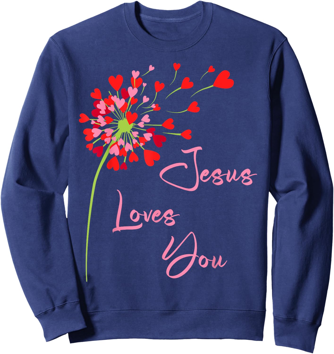 Jesus Loves You, Dandelion Blowing Hearts Christian Sweatshirt - Sweatshirt | Navy