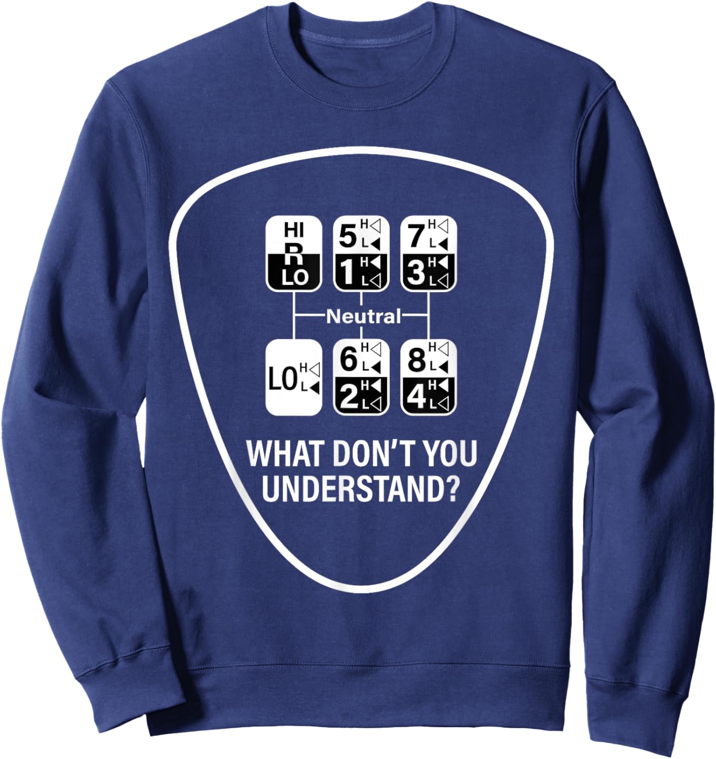 Funny OTR Driver 18 Speed Trucker Sweatshirt - Sweatshirt | Navy
