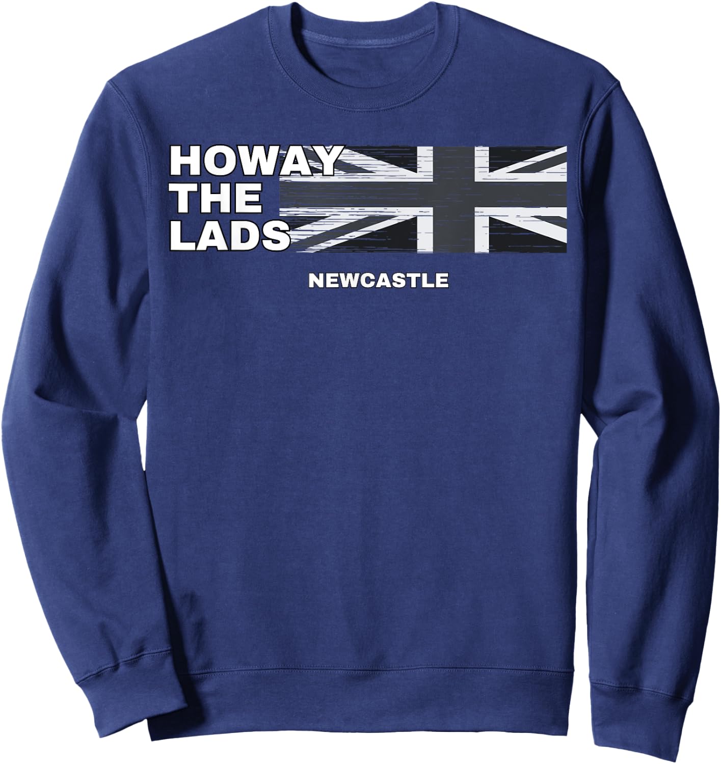 Howay The Lads Newcastle Geordie Fan Football Newcastle Sweatshirt - Sweatshirt | Navy