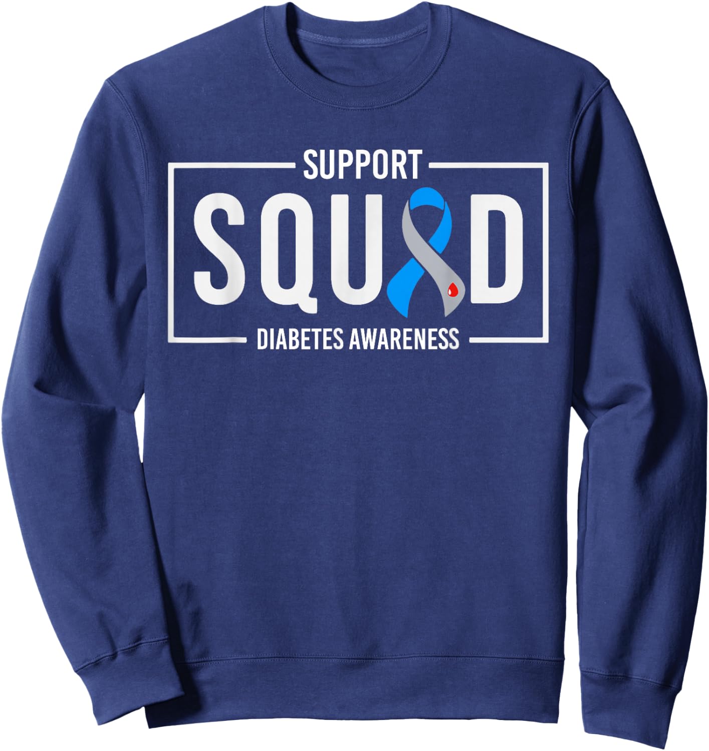 Support Squad Blue T1D Type 1 Diabetes Awareness Month Sweatshirt - Sweatshirt | Navy