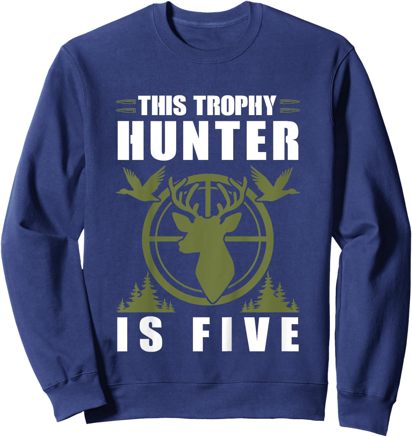 Trophy Hunter Is 5 Years Old Birthday 5th Birthday Squad Kid Sweatshirt - Sweatshirt | Navy