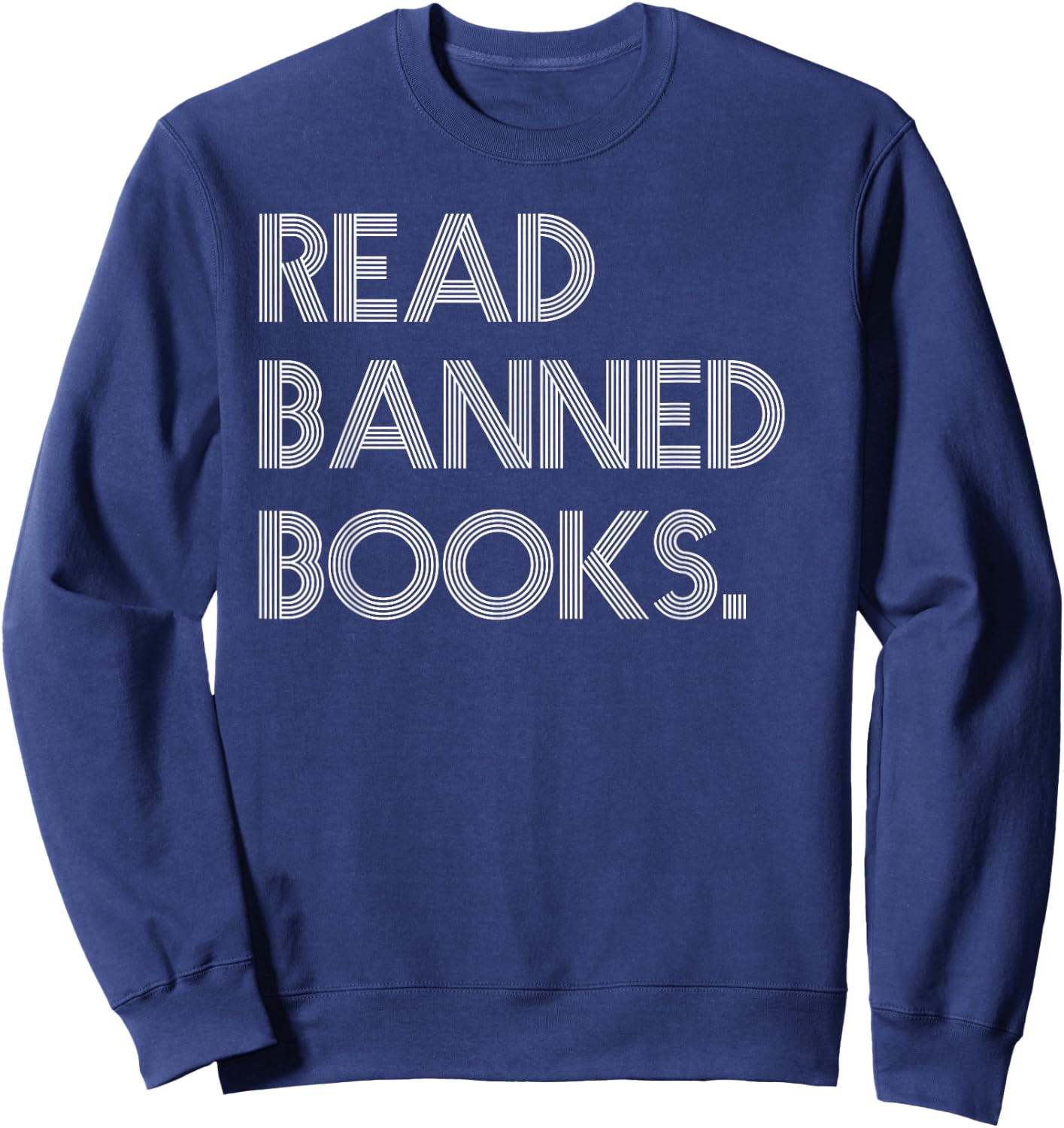 Read Banned Books Librarians Banned Books Week Retro Vintage Sweatshirt - Sweatshirt | Navy