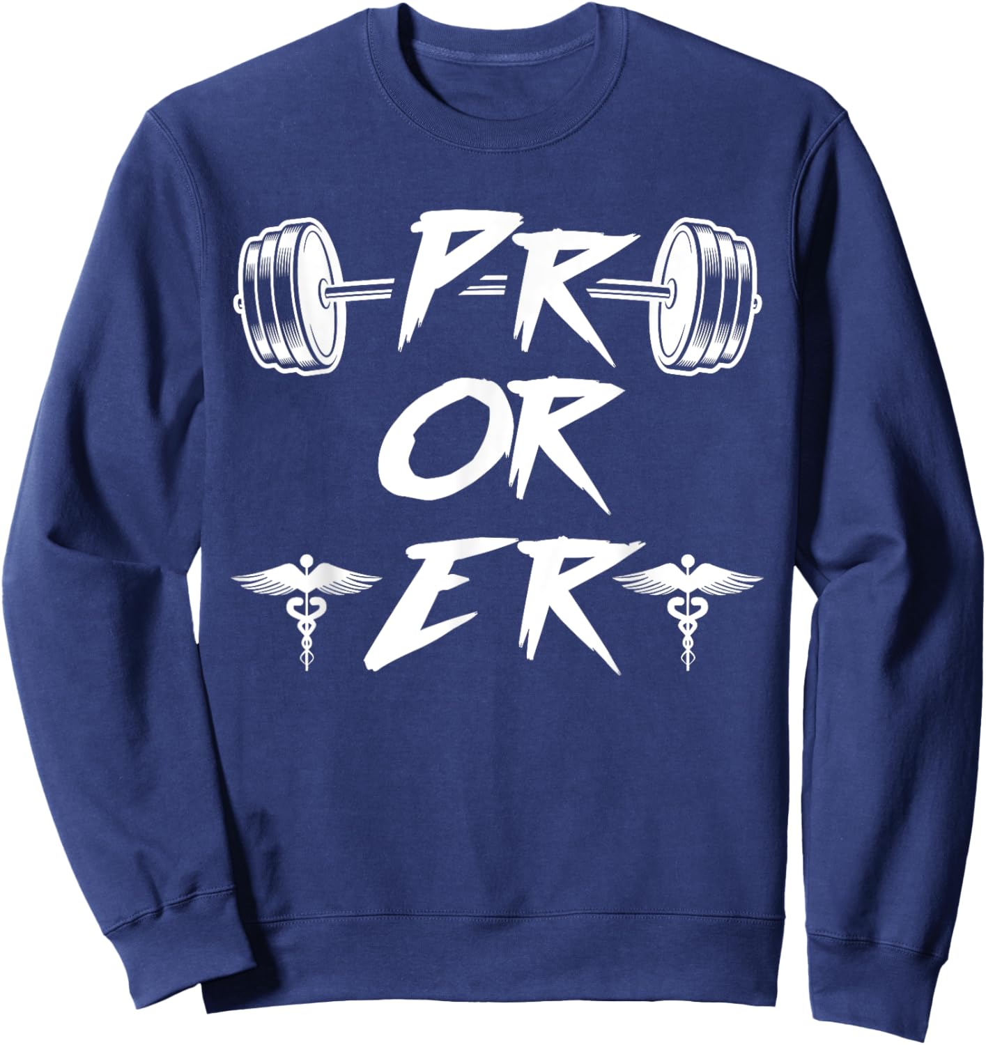 PR Or ER Weightlifting Gym Sweatshirt - Sweatshirt | Navy