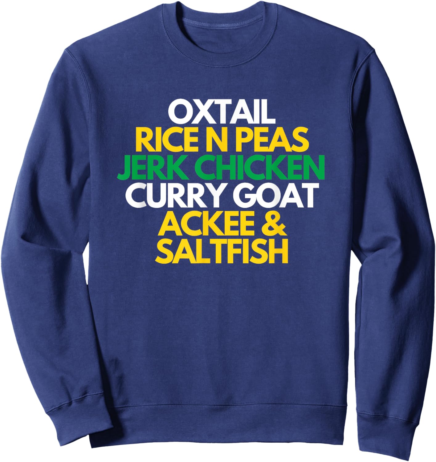 Jamaica Food Pride Jamaican Flag Funny Caribbean DNA Sweatshirt - Sweatshirt | Navy