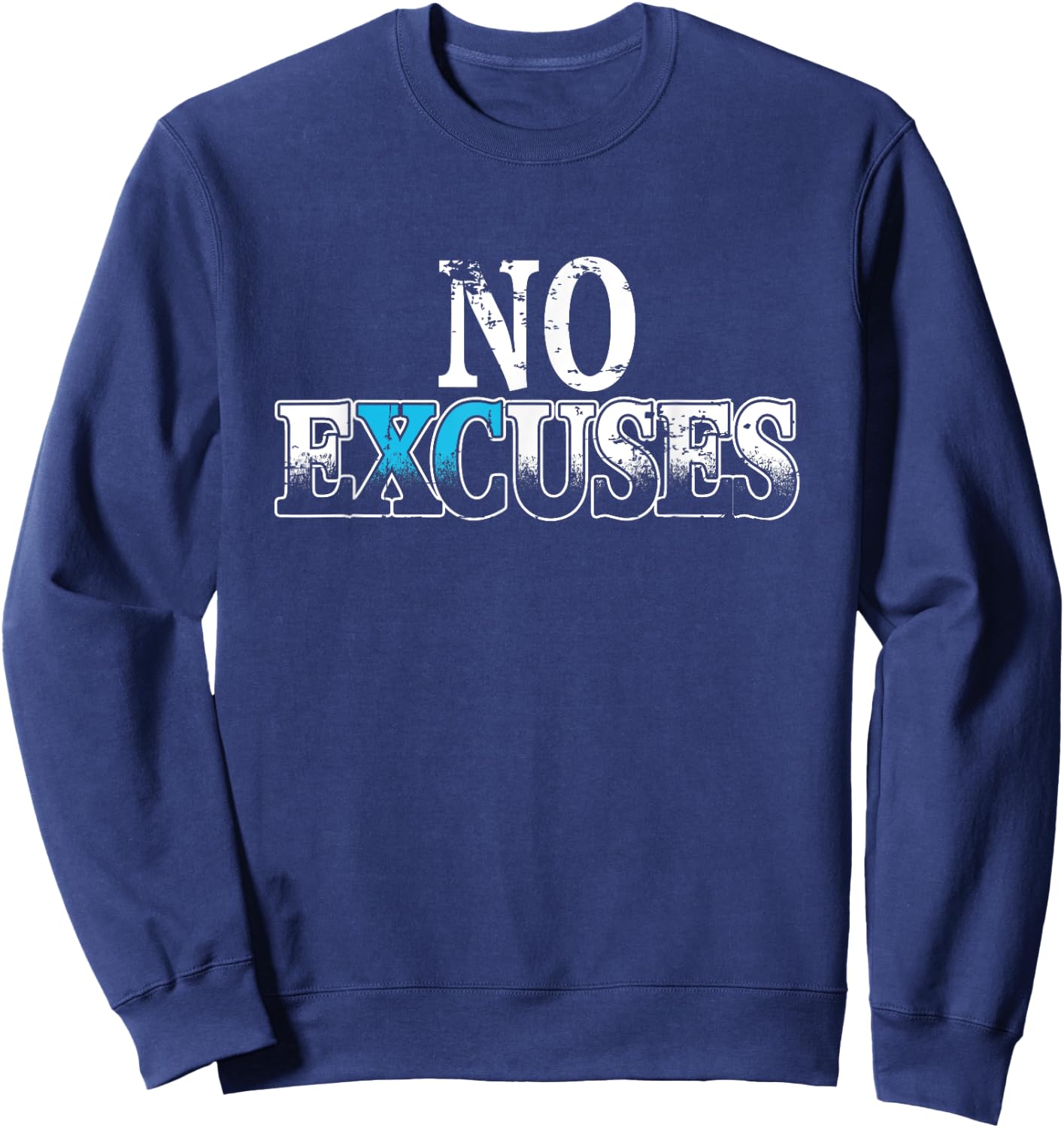No eXCuses Run XC Runner Distance Runner Cross Country Sweatshirt - Sweatshirt | Navy