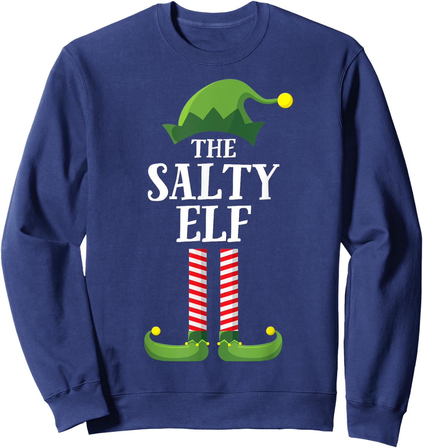 Salty Elf Matching Family Group Christmas Party Funny Elf Sweatshirt - Sweatshirt | Navy