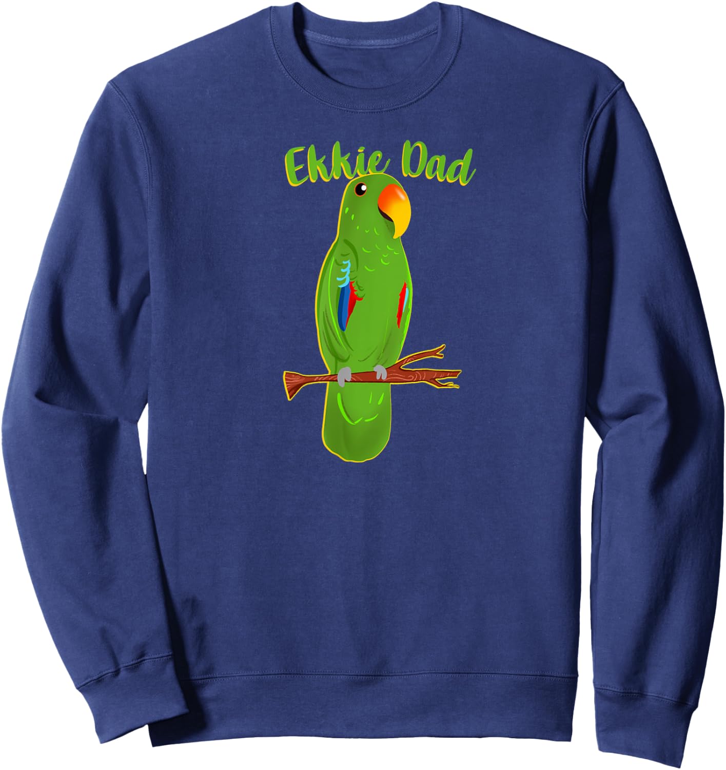 Ekkie Dad Eclectus Parrot Adorable Bird Cute Drawing Sweatshirt - Sweatshirt | Navy