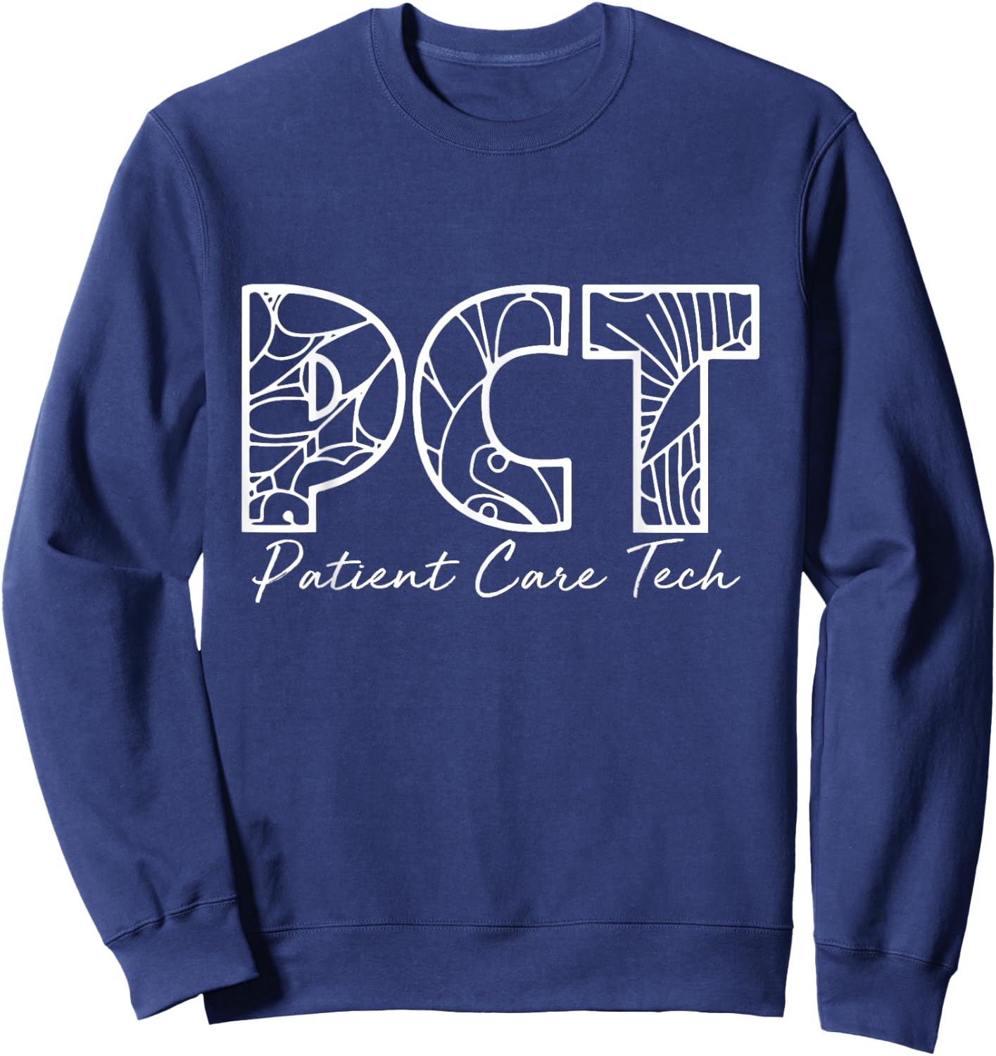 PCT Patient Care Tech Floral Style For Nurse Nurse Week Sweatshirt - Sweatshirt | Navy