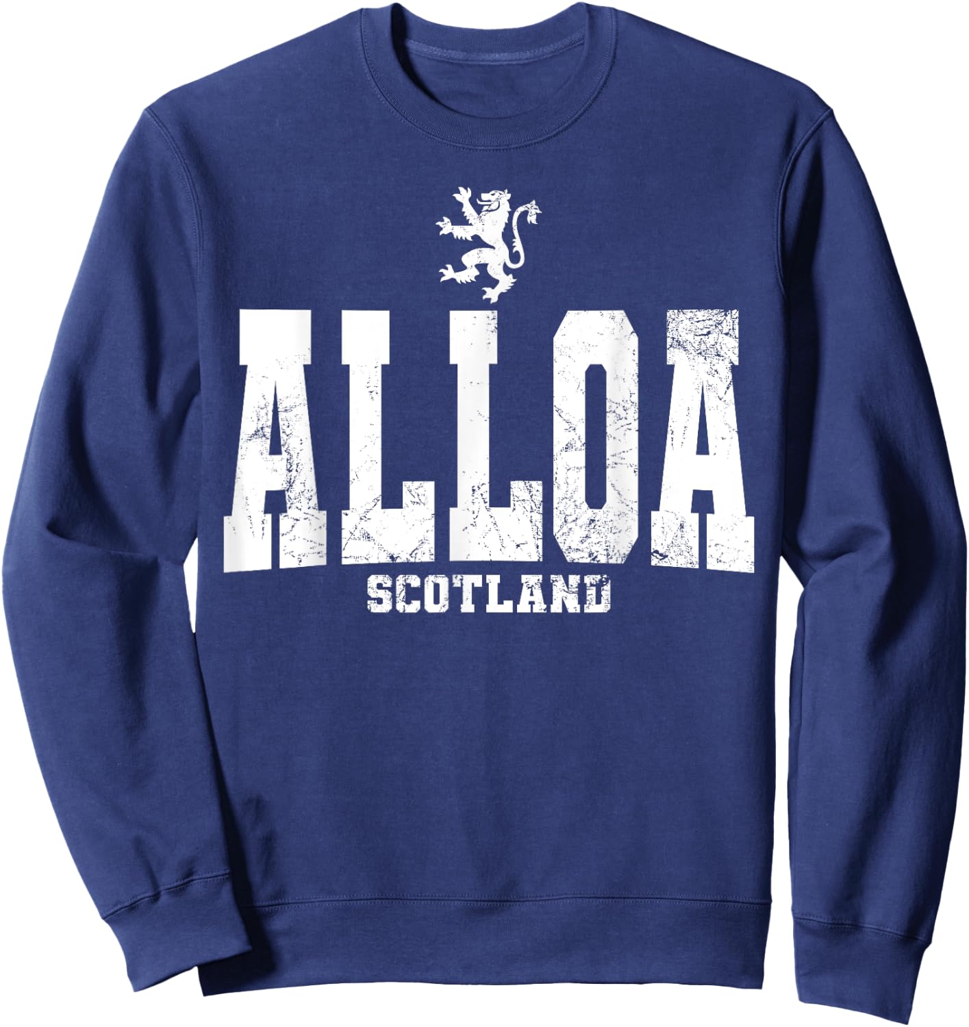 Alloa Scotland Scottish Flag Lion Rampant Caledonia Sweatshirt - Sweatshirt | Navy