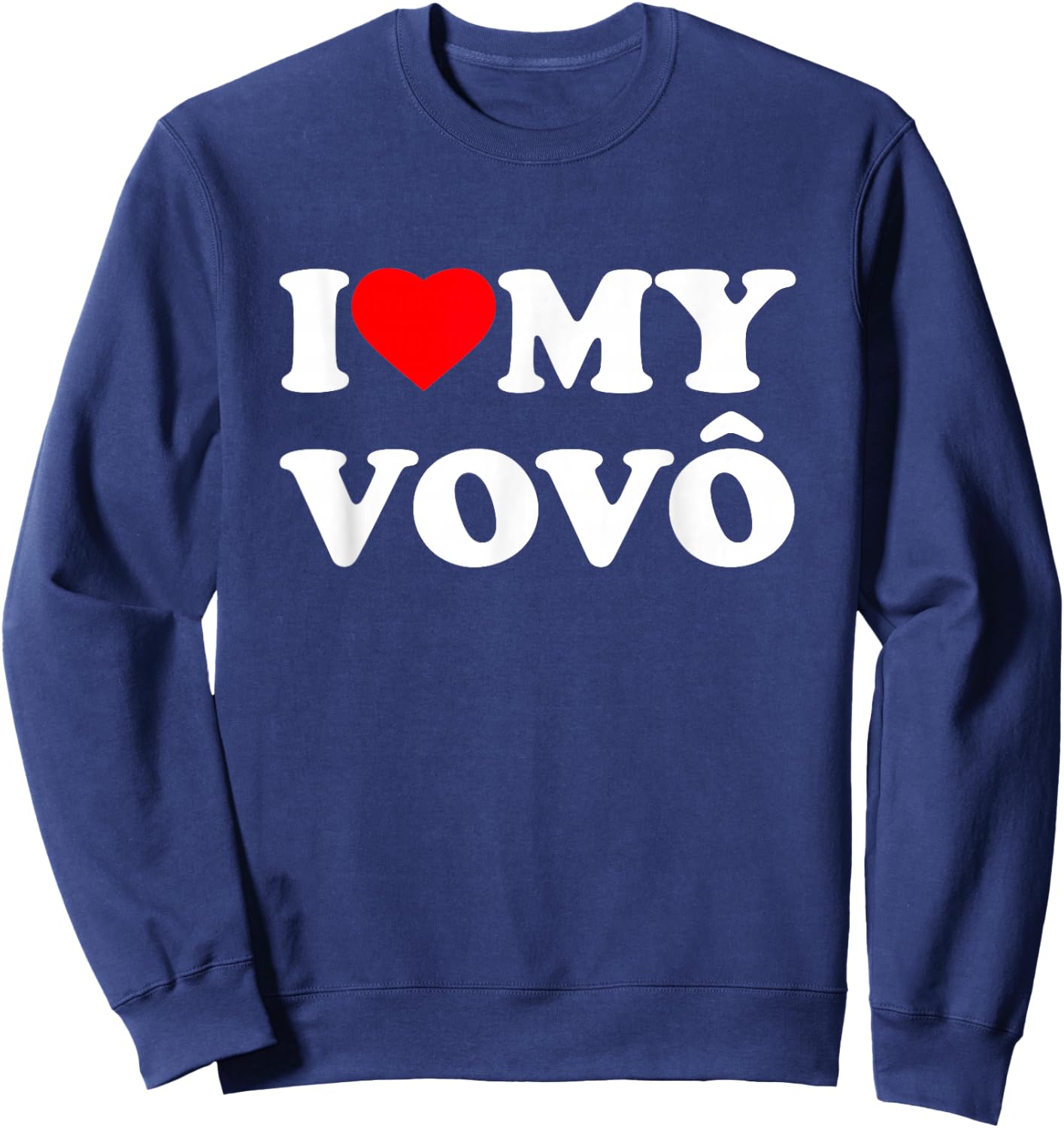 I Love My Vovo Heart Sweatshirt - Sweatshirt | Navy