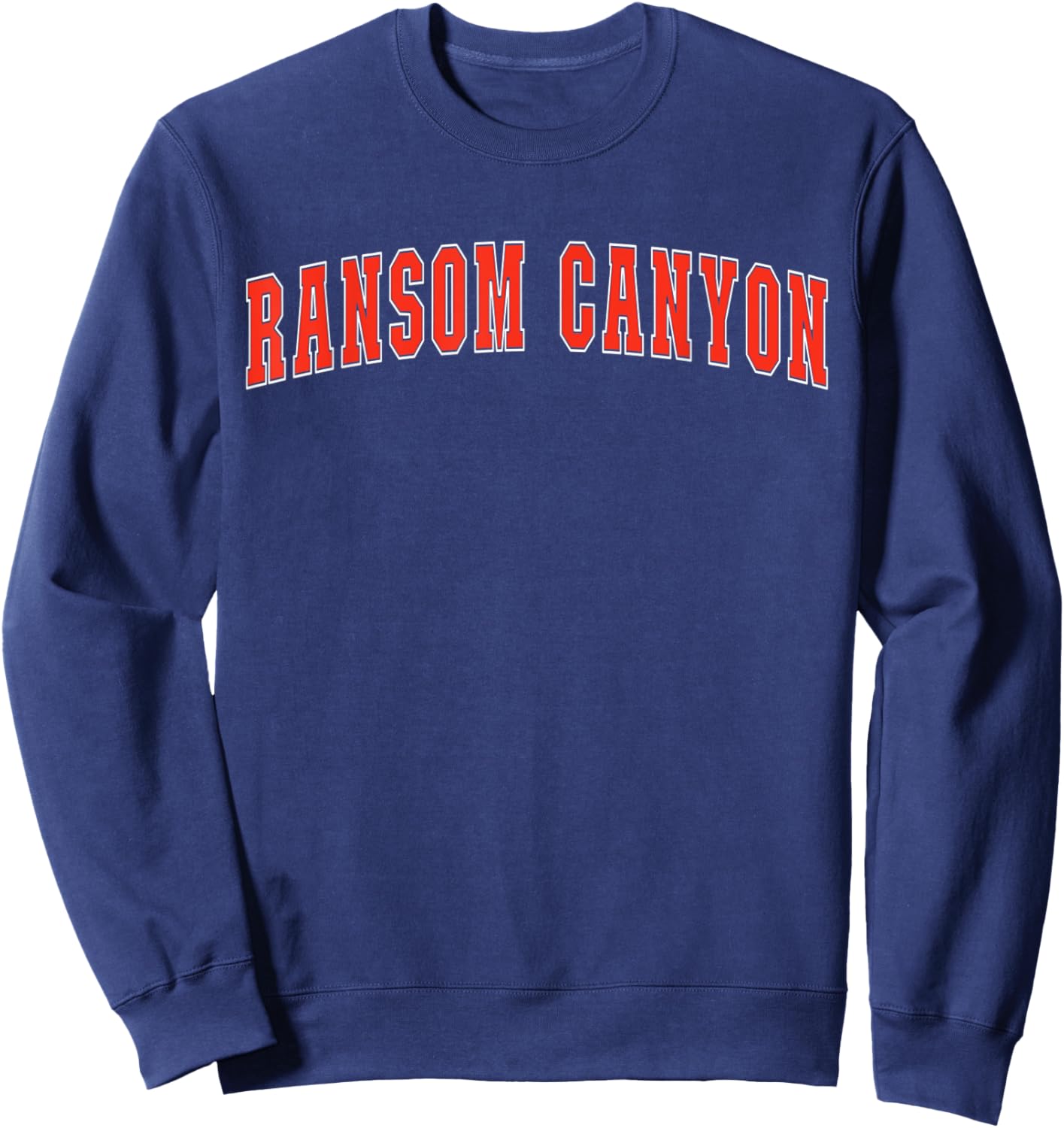 Ransom Canyon Texas TX College Style Red Text Ransom Canyon Sweatshirt - Sweatshirt | Navy