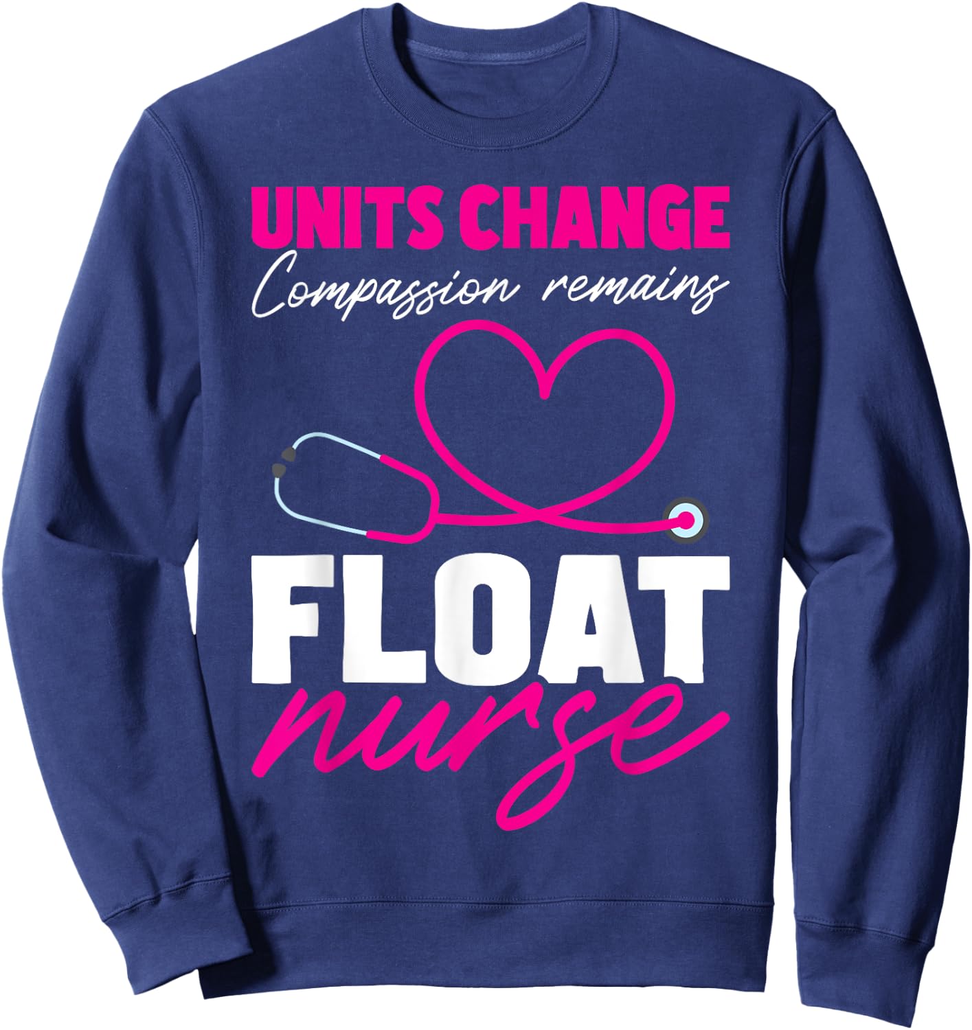 Float Nurse Appreciation Sweatshirt - Sweatshirt | Navy
