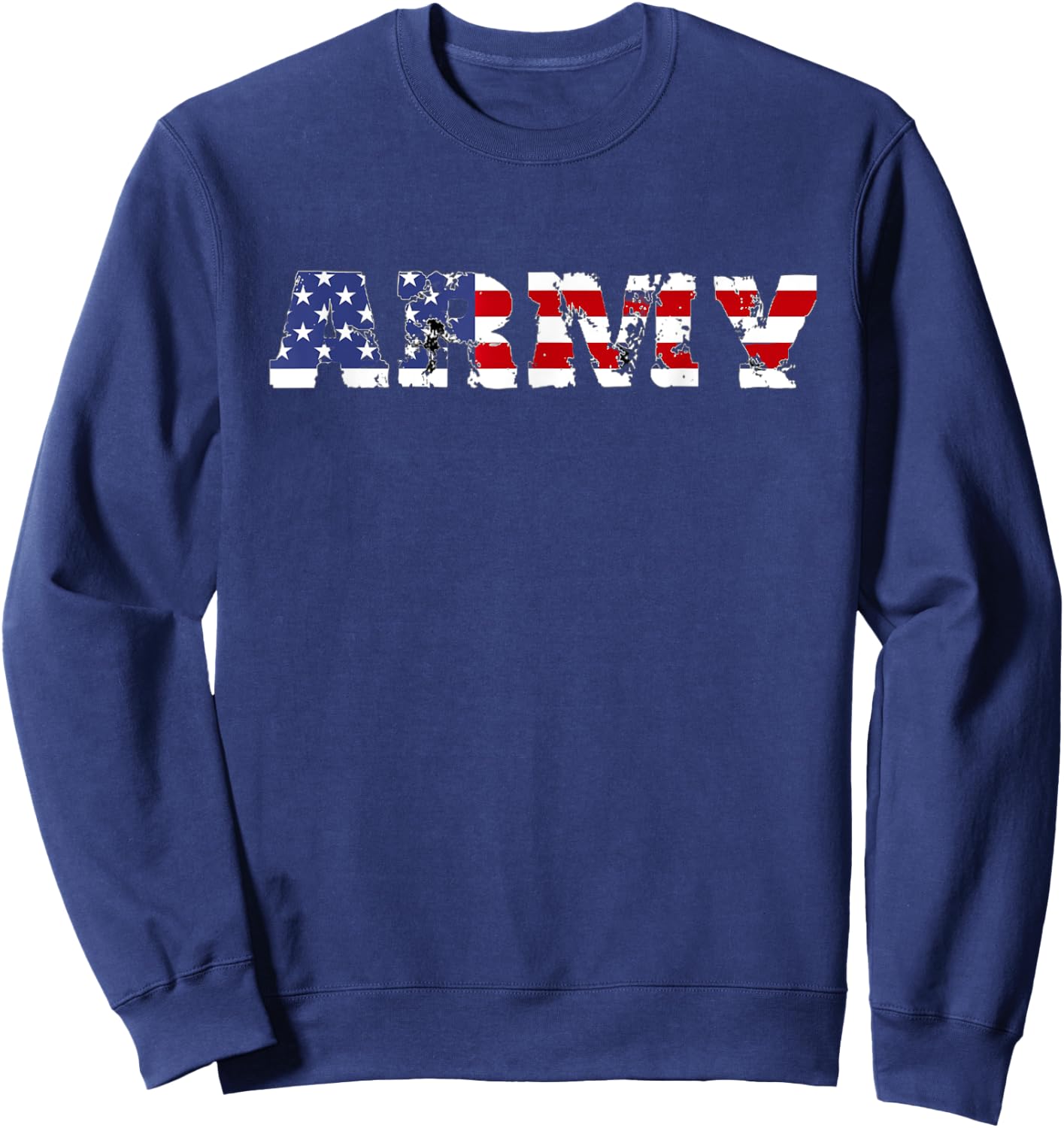 Army US Flag Pattern Distressed Font Rustic US Army US Flag Sweatshirt - Sweatshirt | Navy