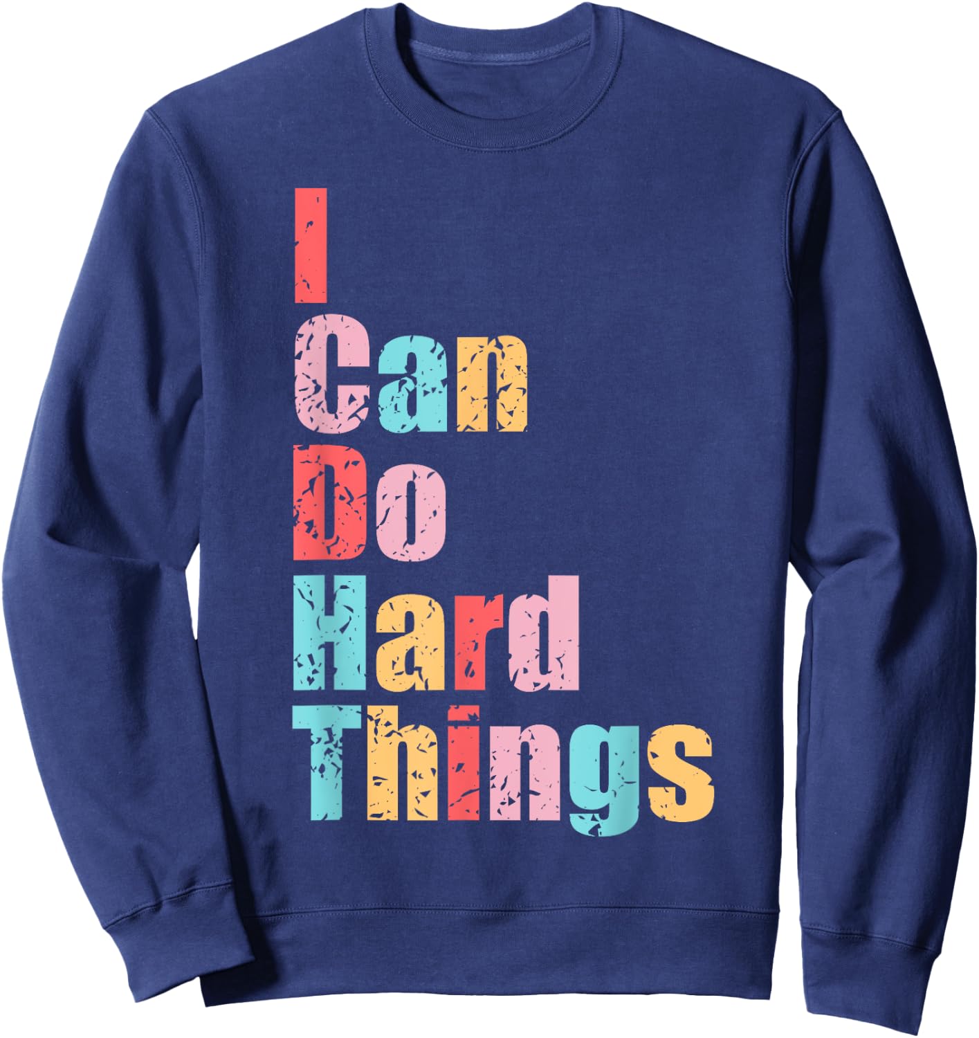 I Can Do Hard Things Vest Workout Summer Casual Sweatshirt - Sweatshirt | Navy