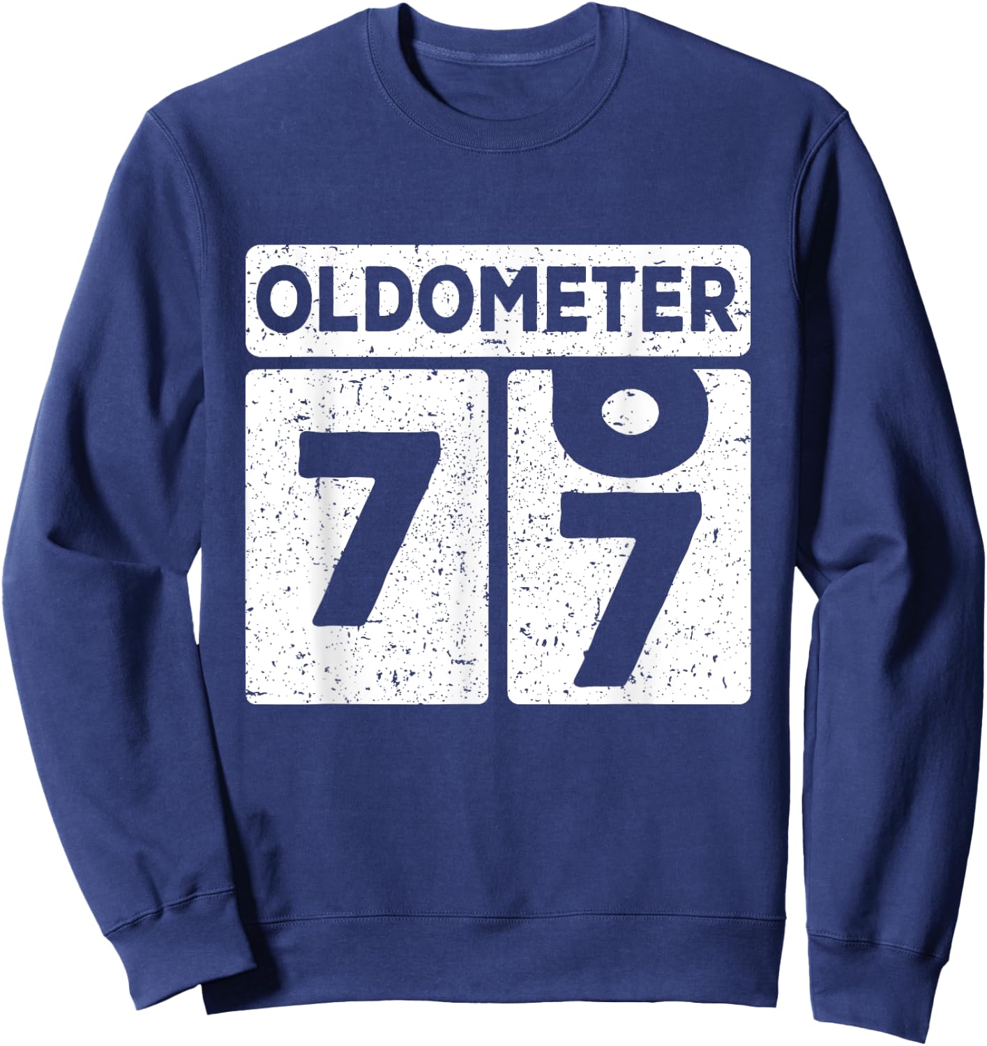 Oldometer 76-77 | 77th Birthday Funny Gift Sweatshirt - Sweatshirt | Navy