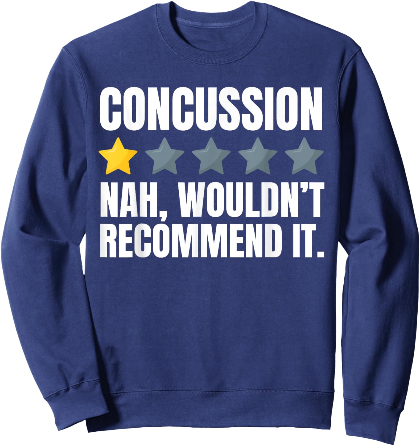 Funny Concussion And Head Injury Recovery Sweatshirt - Sweatshirt | Navy