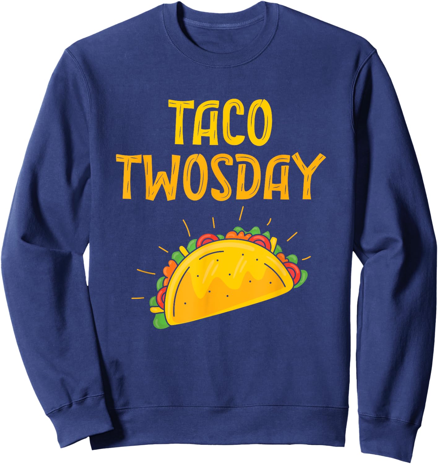Taco Twos Day Party Taco Girl Boy 2 Year Old Taco Twosday Sweatshirt - Sweatshirt | Navy