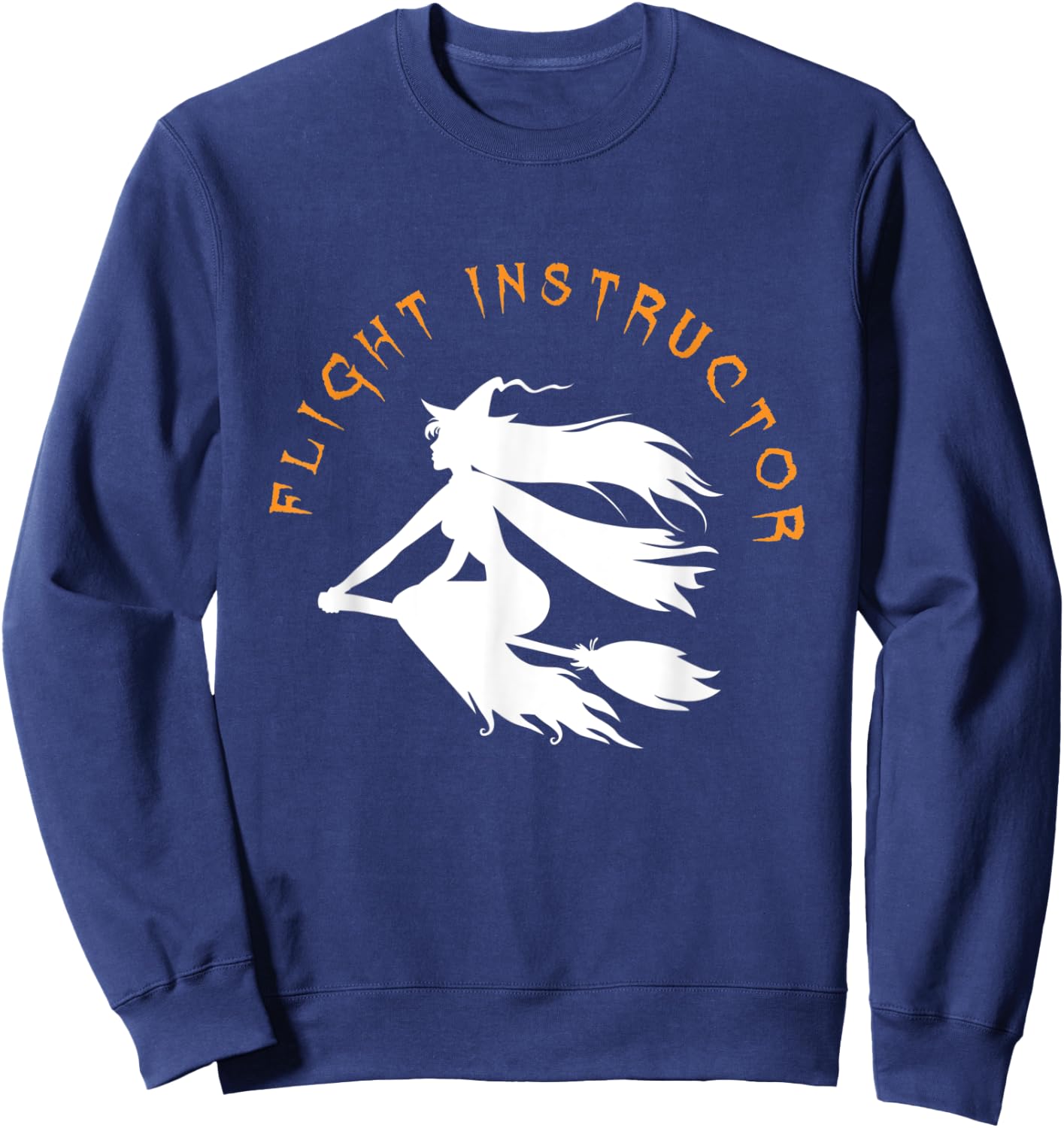 Flight Instructor Costume I Monster Witch Halloween Party Sweatshirt - Sweatshirt | Navy