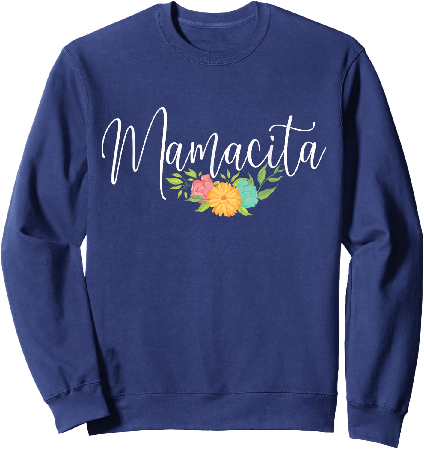 Mamacita - Grandmom Grandma Mother's Day Mother Mommy Sweatshirt - Sweatshirt | Navy