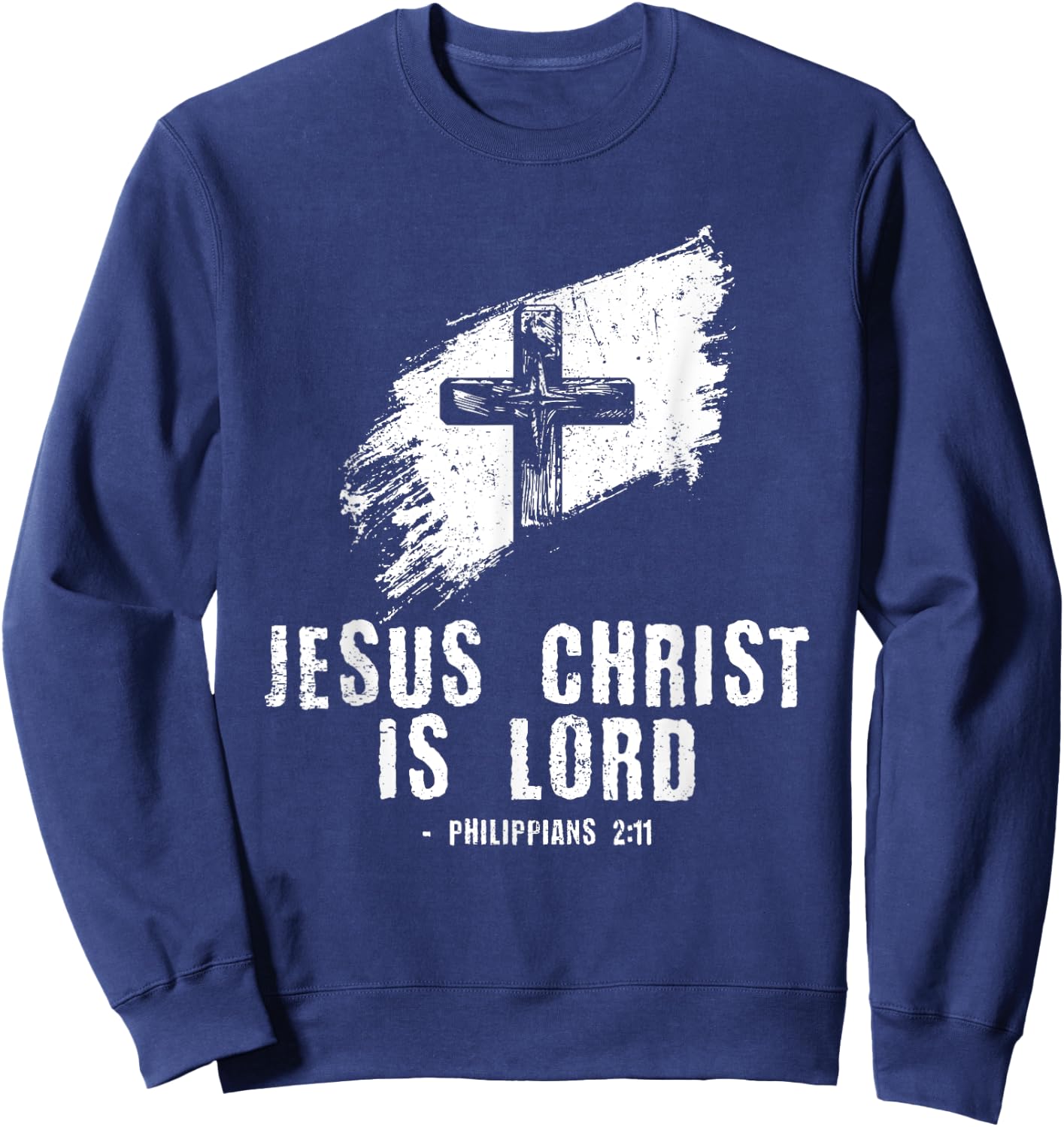 Jesus is Lord Bible Verse Philippians 2:11 Christianity Sweatshirt - Sweatshirt | Navy