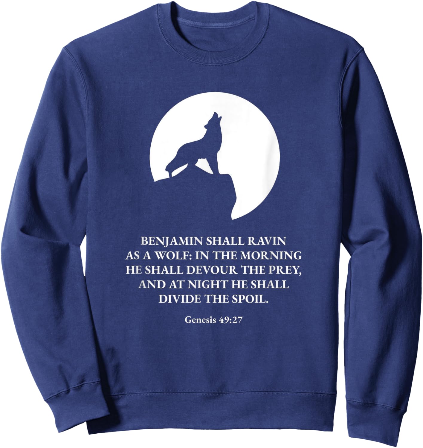 Proverbs Bible Study Genesis 49 27 Sweatshirt - Sweatshirt | Navy
