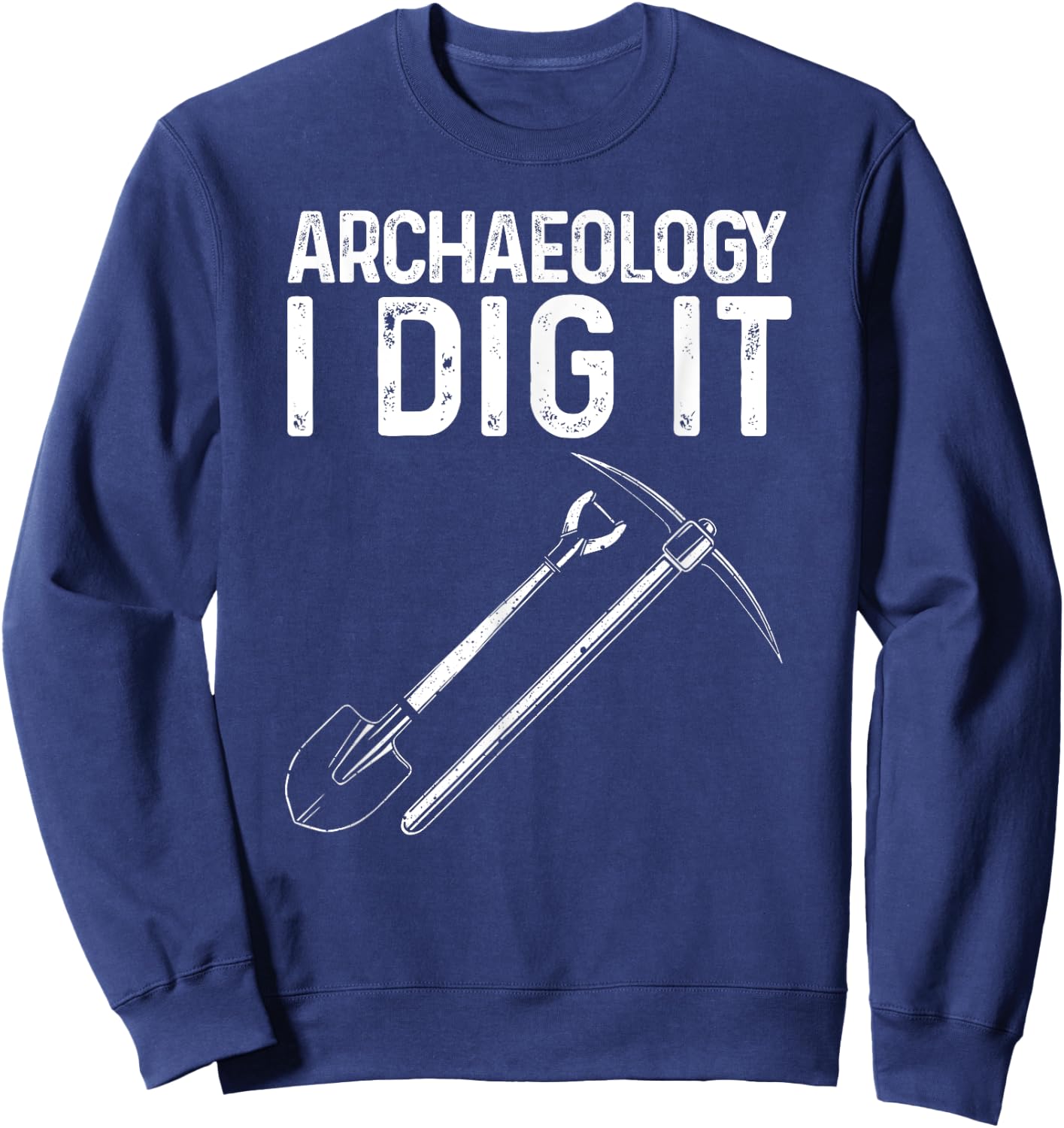 Funny Archaeology Women Artifact Archaeologist Tools Sweatshirt - Sweatshirt | Navy