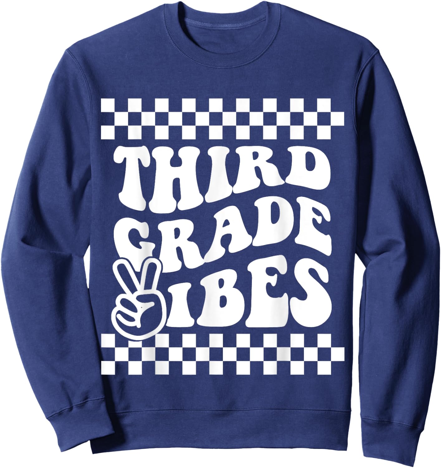 First Day of Third Grade Vibes Girls Back to School Boys Sweatshirt - Sweatshirt | Navy
