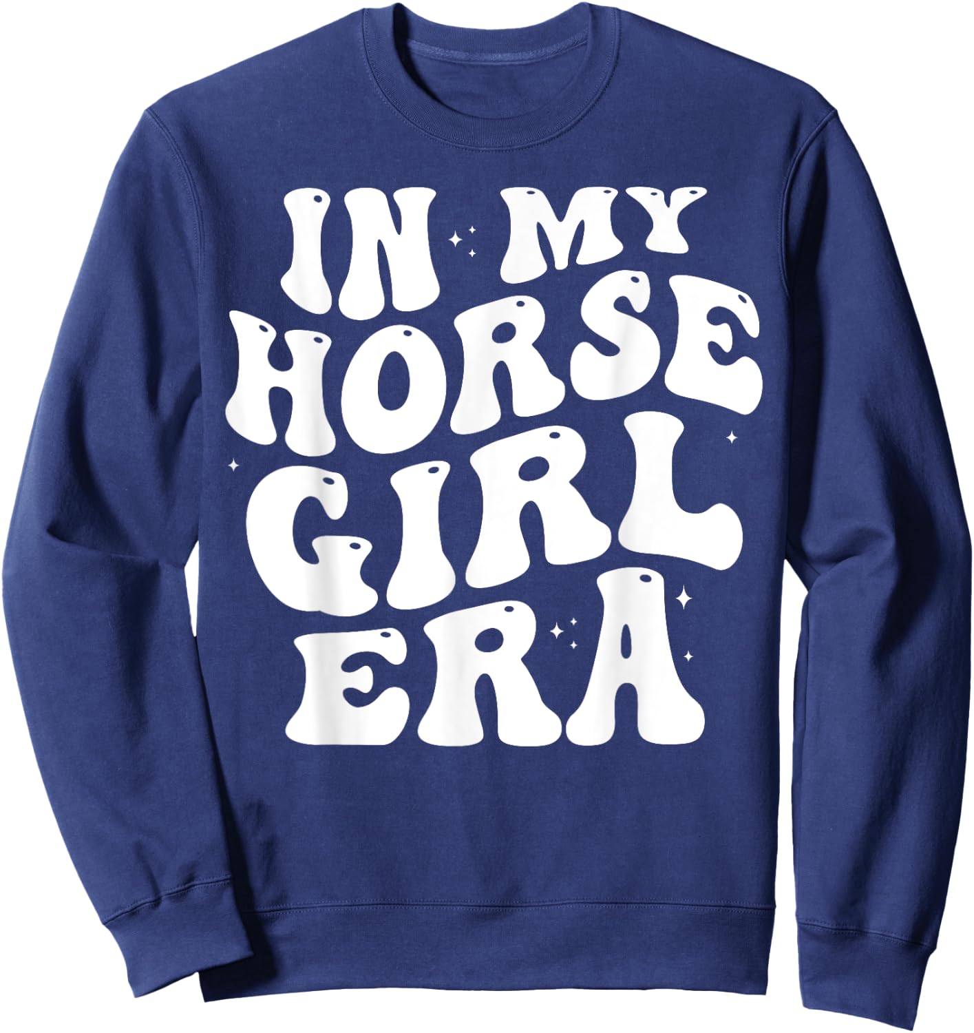 In my horse girl era Equestrian Horseback Riding girls retro Sweatshirt - Sweatshirt | Navy