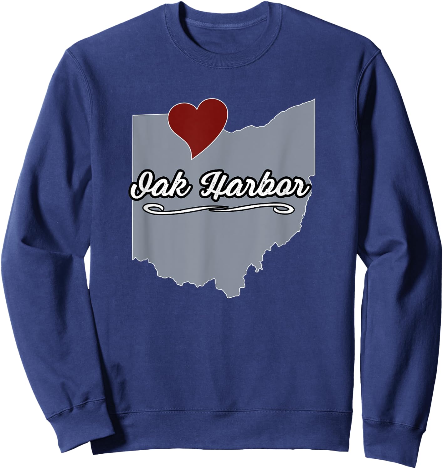 Oak Harbor - Ohio | OH City State USA - Cute Souvenir Sweatshirt - Sweatshirt | Navy