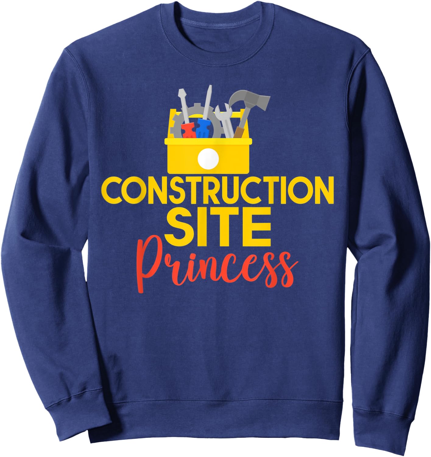 Construction Worker Construction Site Princess Sweatshirt - Sweatshirt | Navy