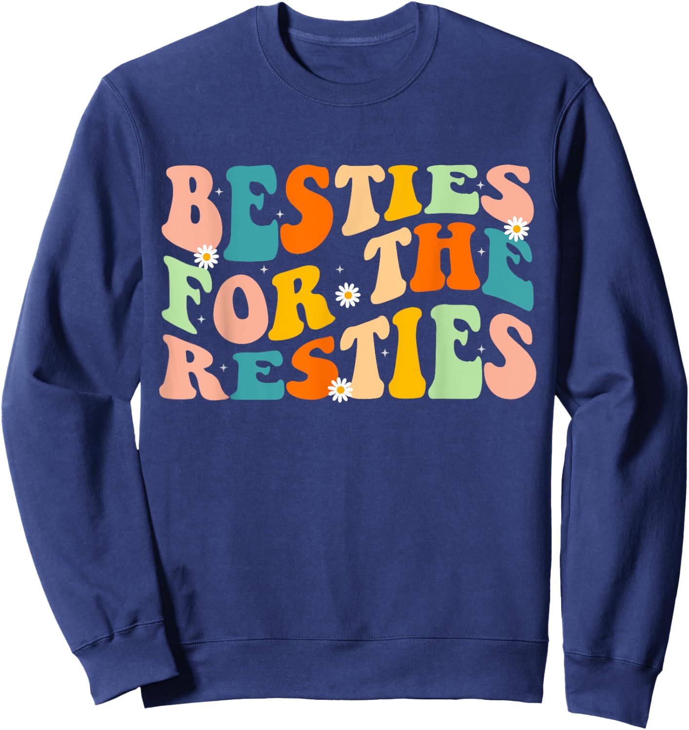 Besties for the Resties Groovy Matching Sweatshirt - Sweatshirt | Navy