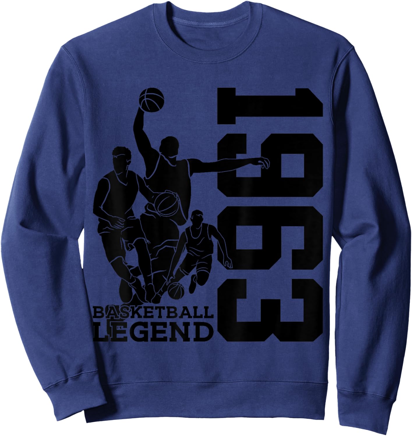 Basketball 62nd Birthday Basketball Legend 1963 Sweatshirt - Sweatshirt | Navy