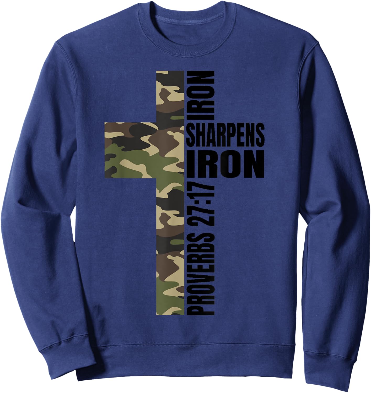 Green Camo Iron Sharpens Iron Christian Cross Family Couples Sweatshirt - Sweatshirt | Navy