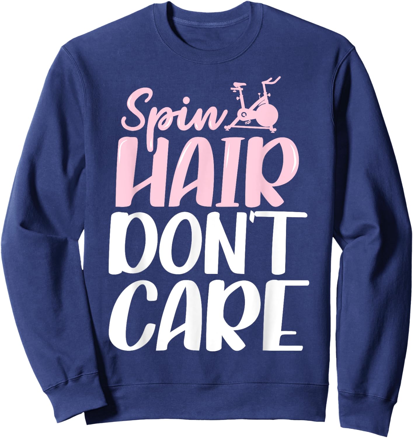 Spinning Class Spin Hair don't care Spin Sweatshirt - Sweatshirt | Navy