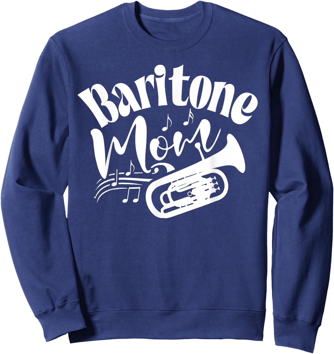 Baritone Mom Marching Band Mother Mama Player Sweatshirt - Sweatshirt | Navy