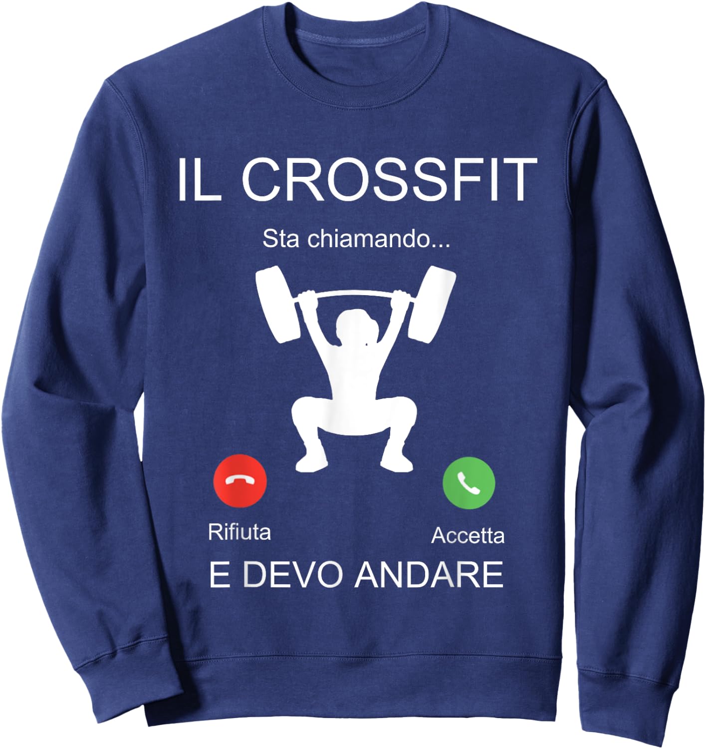Crossfit Is Calling Funny Gift Sweatshirt - Sweatshirt | Navy