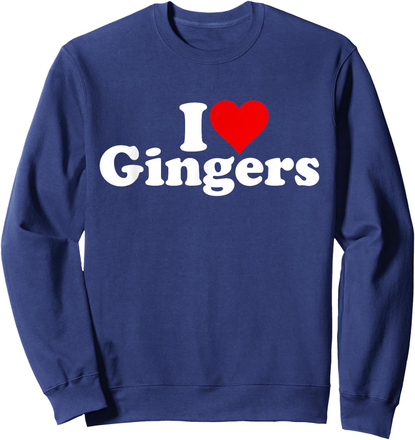 I Love Heart Gingers Redheads RED Hair Sweatshirt - Sweatshirt | Navy