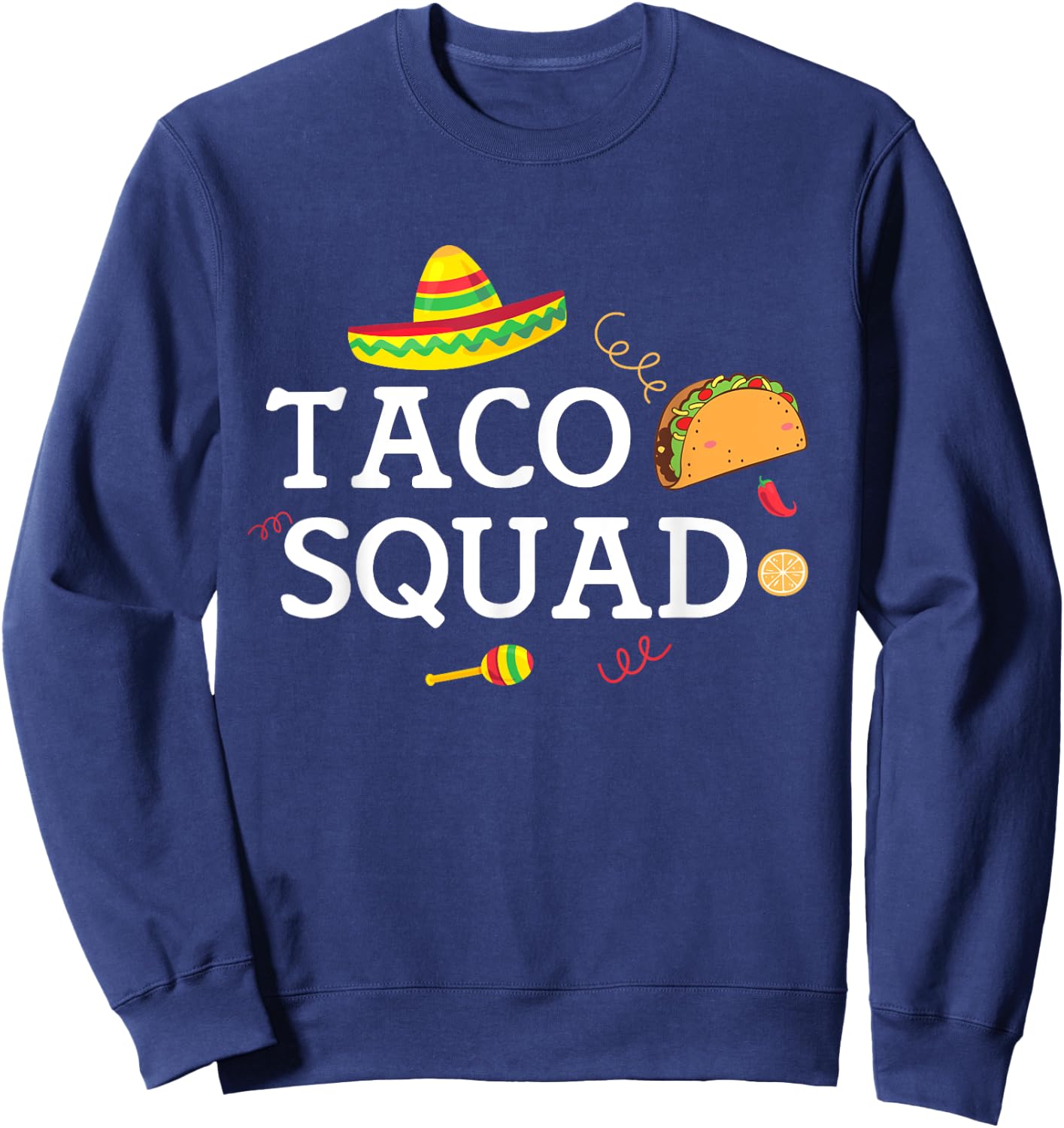 Taco Tuesday Apparel Taco Squad Sweatshirt - Sweatshirt | Navy