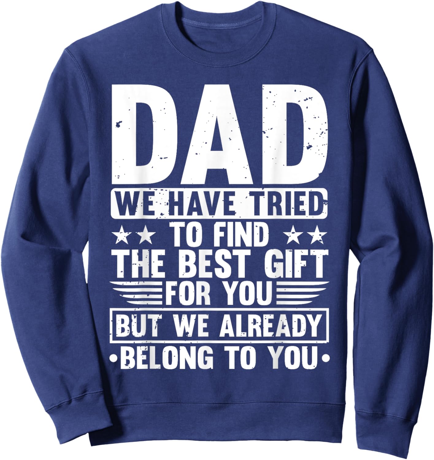 Cool Dad Art For Father Dad Stepfather From Son Daughter Sweatshirt - Sweatshirt | Navy