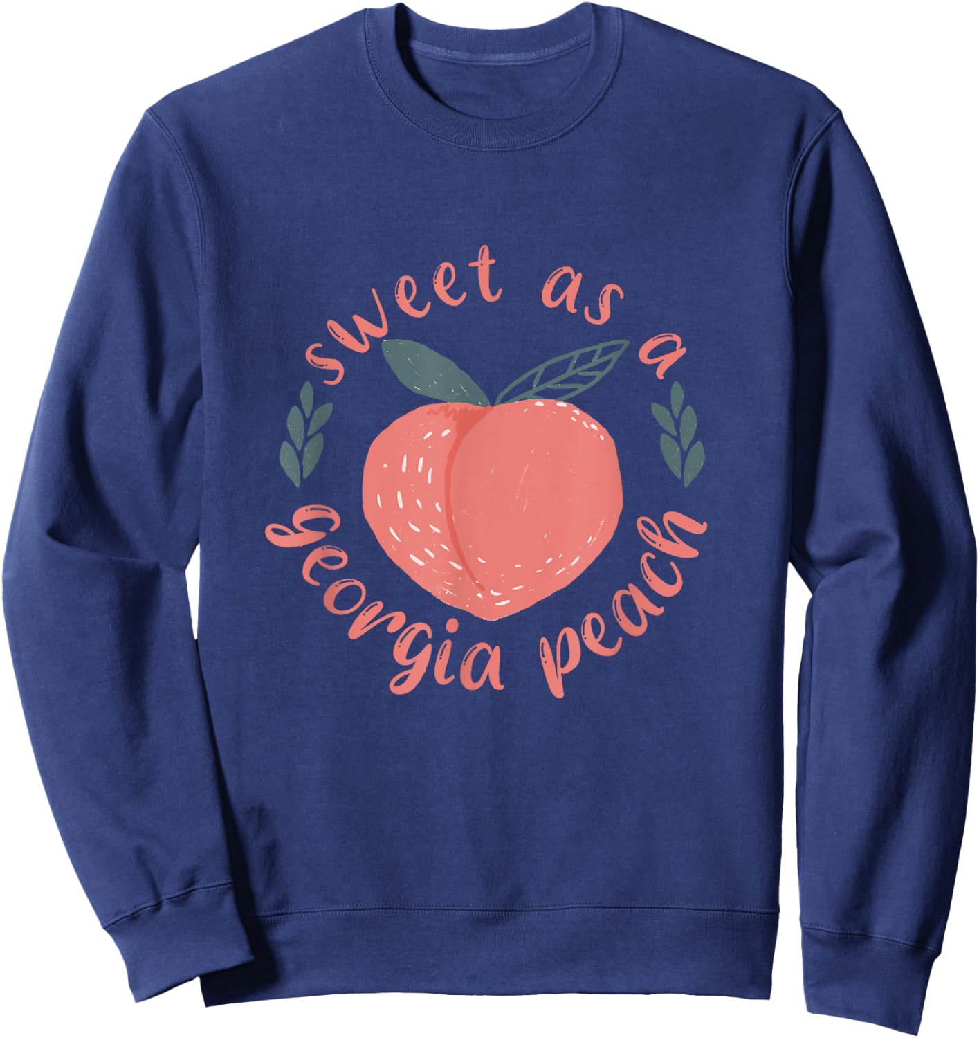 Funny Sweet As Georgia Peach Sweatshirt - Sweatshirt | Navy