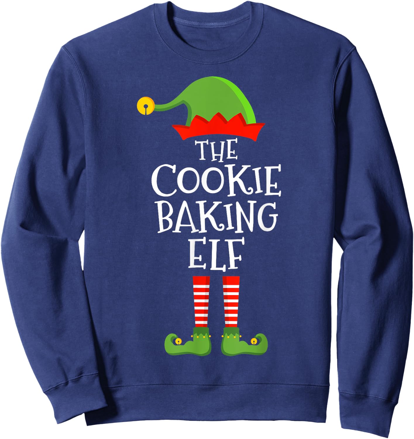 Cookie baking elf funny christmas matching family pajama Sweatshirt - Sweatshirt | Navy