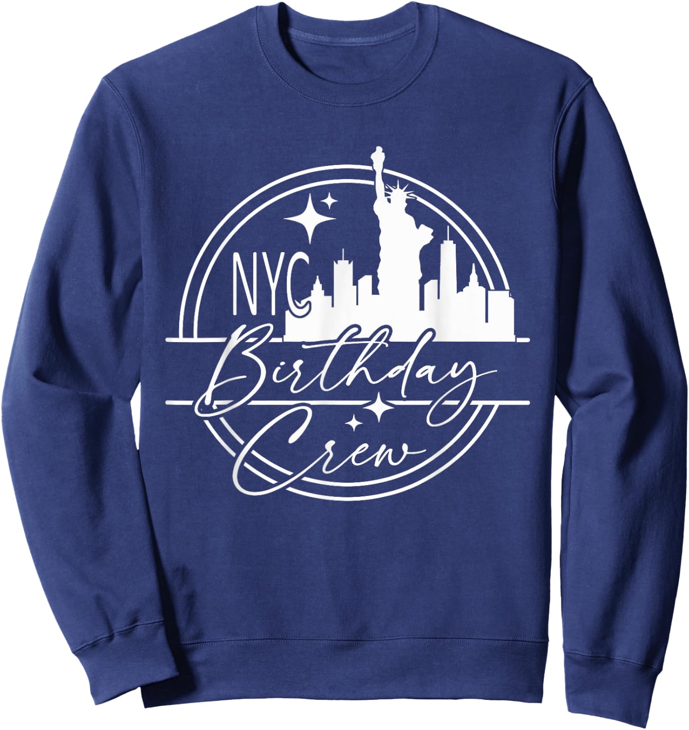 Birthday crew NYC Vacation, Matching 2023 New York City Trip Sweatshirt - Sweatshirt | Navy