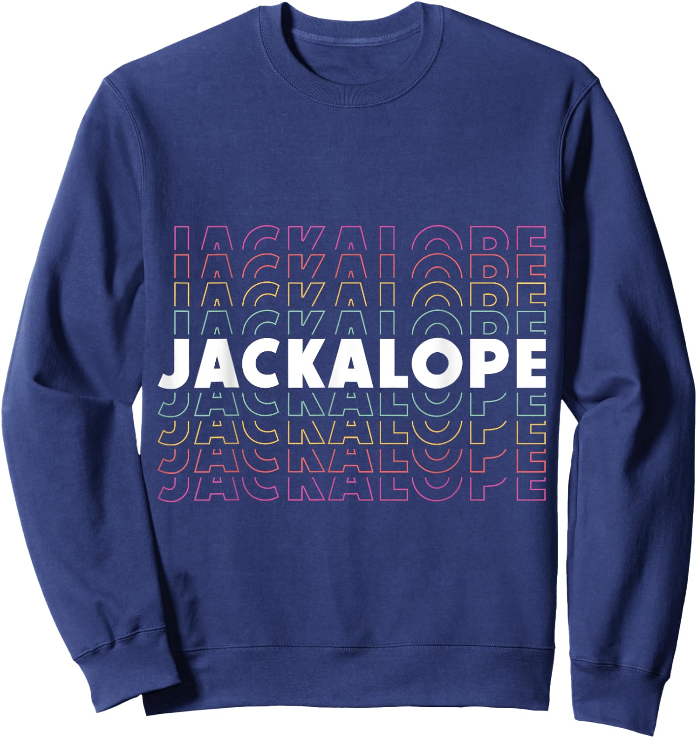Save The Jackalope Cryptid Jackrabbit Rabbit Bunny Sweatshirt - Sweatshirt | Navy