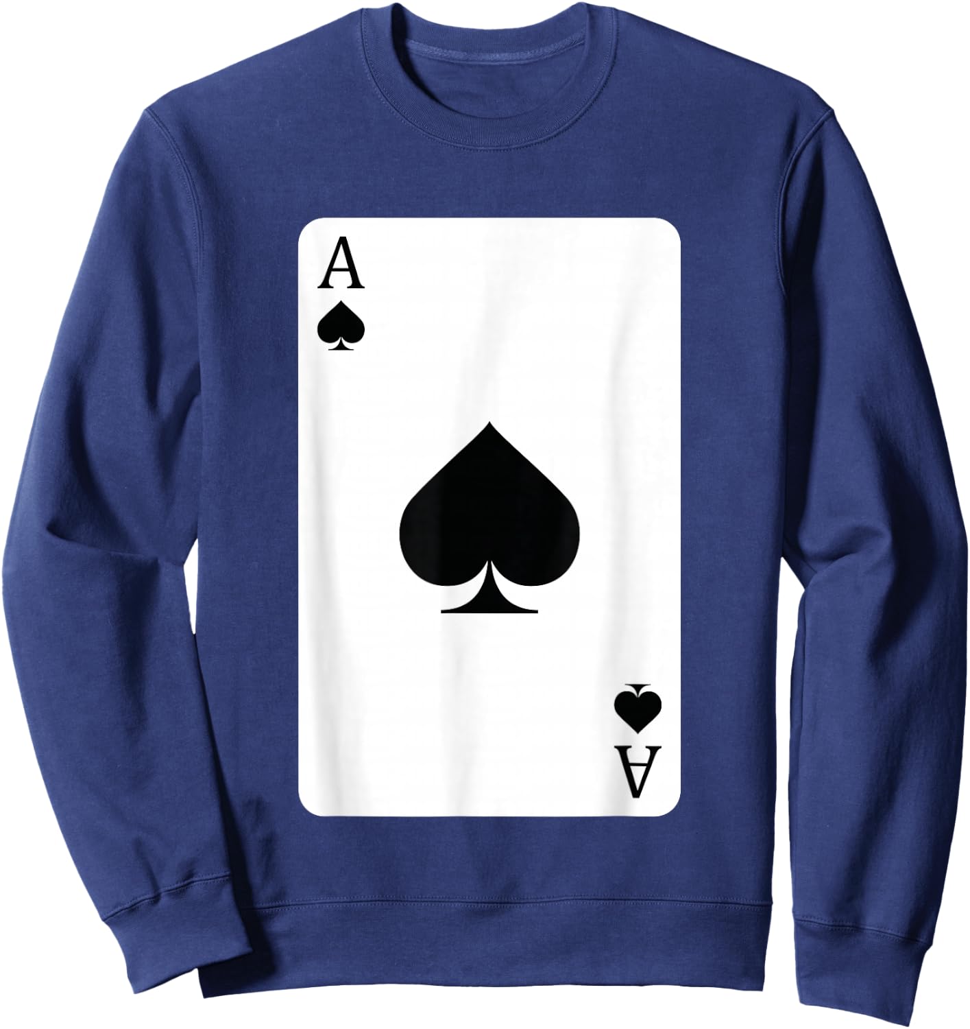 Ace Of Spades, Playing Card, Ace Card Sweatshirt - Sweatshirt | Navy