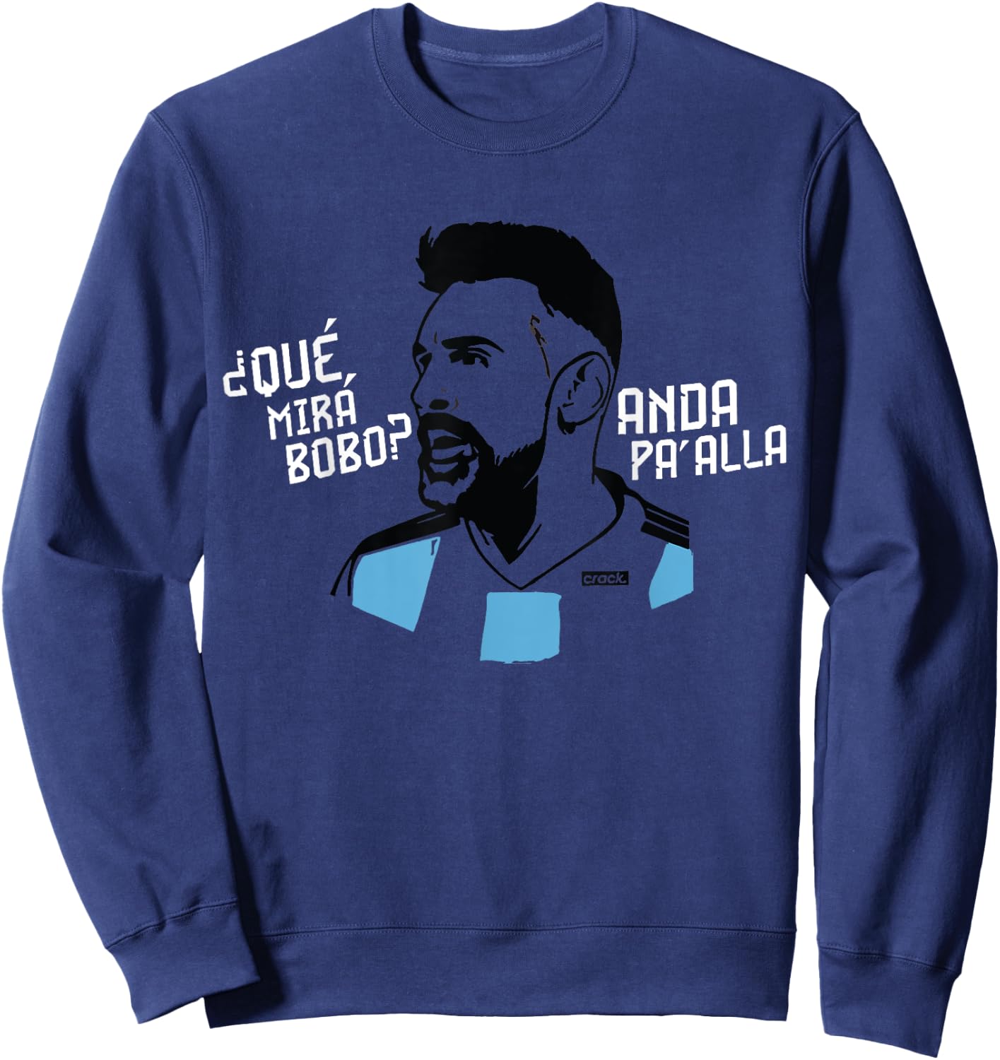 Qué Miras Bobo - Qué Mira Bobo Sweatshirt - Sweatshirt | Navy