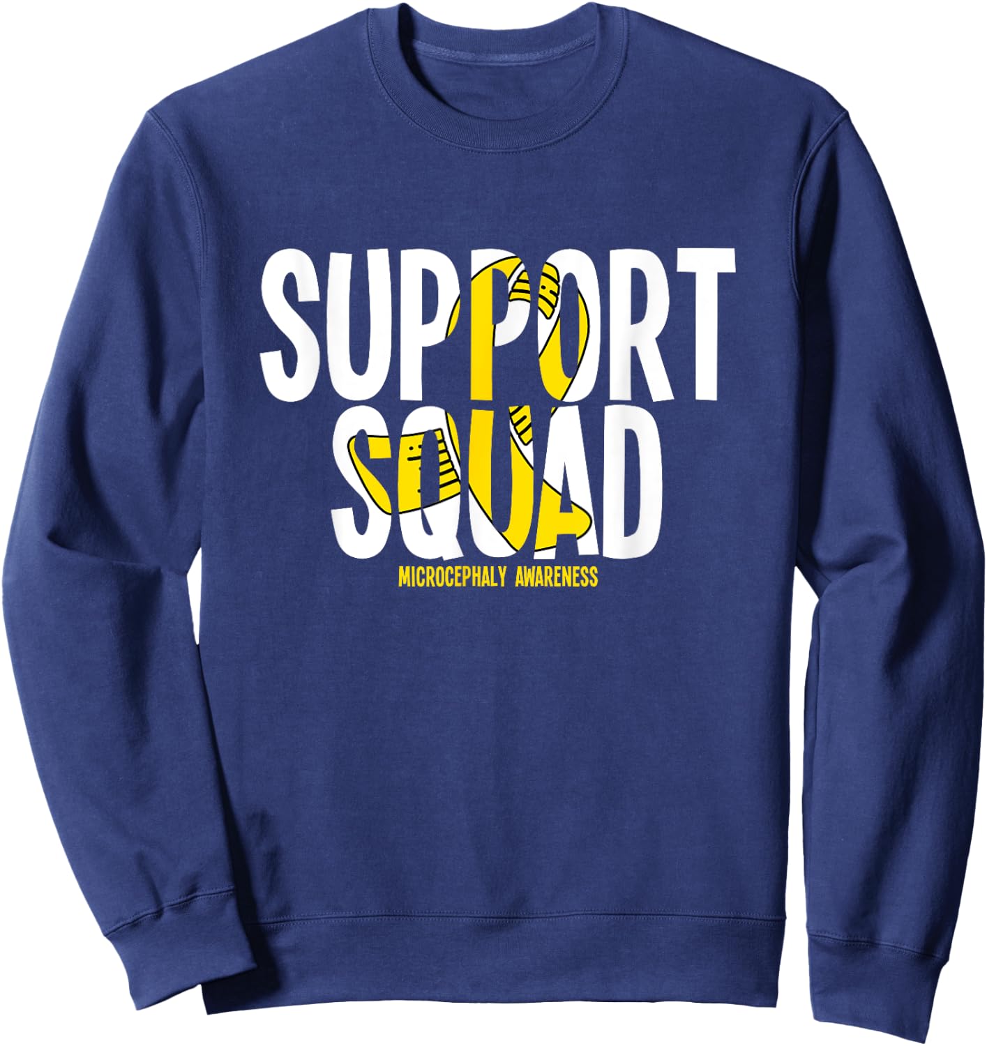 Support Squad Microcephaly Awareness Sweatshirt - Sweatshirt | Navy