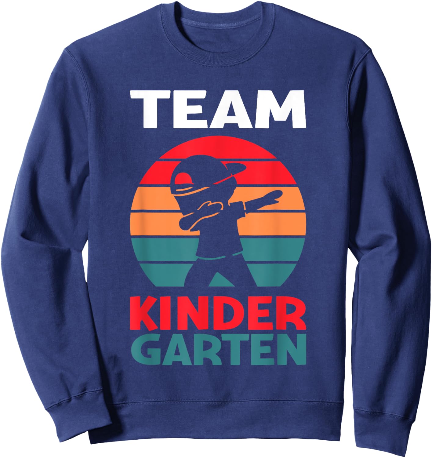 Team Kindergarten Dude Preschool Dab Dabbing Pre-K Back Sweatshirt - Sweatshirt | Navy